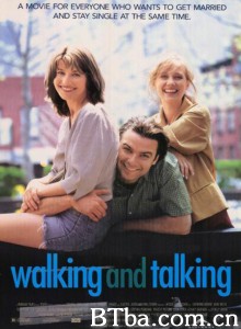 良缘知己/Walking and Talking‎-720p|1080p高清bt种子下载