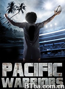 Pacific Warriors‎-720p|1080p高清bt种子下载