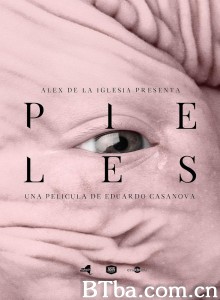 肌肤/Pieles‎-720p|1080p高清bt种子下载