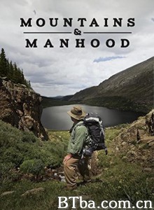 Mountains & Manhood‎-720p|1080p高清bt种子下载