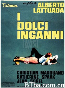 甜蜜的欺骗/I dolci inganni 甜蜜的欺骗/I dolci inganni-720p|1080p高清bt种子下载