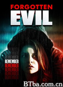 被遗忘的邪恶/Forgotten Evil‎-720p|1080p高清bt种子下载
