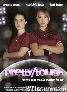 Pretty Tough‎-720p|1080p高清bt种子下载