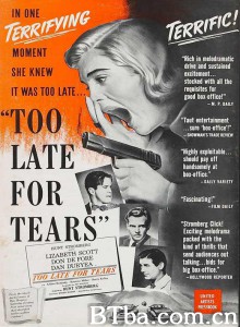 悔之已晚/Too Late for Tears‎-720p|1080p高清bt种子下载
