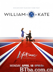 威廉与凯特/麻雀变王妃:威廉与凯特(台)/William & Kate 威廉与凯特/麻雀变王妃:威廉与凯特(台)/William & Kate-720p|1080p高清bt种子下载