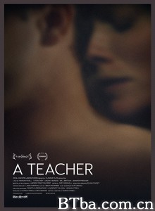 教师情事/A Teacher‎-720p|1080p高清bt种子下载
