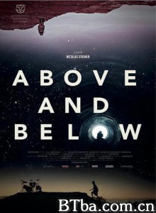 上与下/Above and Below‎-720p|1080p高清bt种子下载