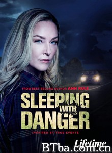 Sleeping with Danger‎-720p|1080p高清bt种子下载