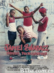 Jamel Shabazz Street Photographer‎-720p|1080p高清bt种子下载