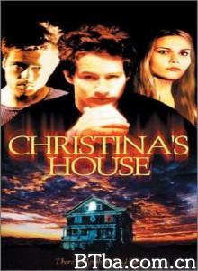禁入鬼屋/Christina's House 禁入鬼屋/Christina's House-720p|1080p高清bt种子下载