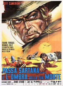 Passa Sartana... è l'ombra della tua morte Passa Sartana... è l'ombra della tua morte-720p|1080p高清bt种子下载