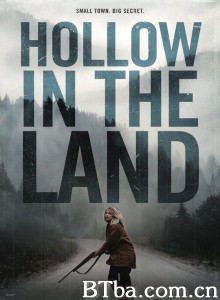 陆地空谷/Hollow in the Land‎-720p|1080p高清bt种子下载
