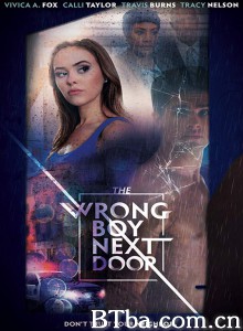 邻家怪男孩/the wrong boy next door‎-720p|1080p高清bt种子下载