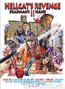 地狱猫的复仇2：死人之手/Hellcat's Revenge II: Deadman's Hand‎-720p|1080p高清bt种子下载