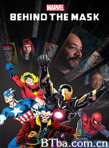 面具之下/Marvel's Behind The Mask 面具之下/Marvel's Behind The Mask-720p|1080p高清bt种子下载
