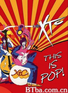 XTC This is Pop‎-720p|1080p高清bt种子下载