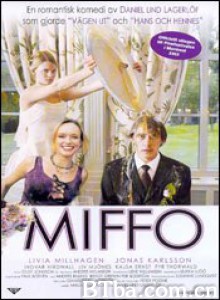 Miffo Miffo-720p|1080p高清bt种子下载