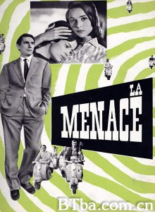 La menace‎-720p|1080p高清bt种子下载