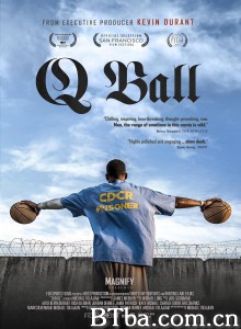 圣昆廷监狱篮球队/Q Ball‎-720p|1080p高清bt种子下载