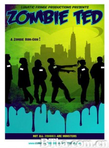 僵尸泰德/大尸兄爱很大(台)/Zombie Ted 僵尸泰德/大尸兄爱很大(台)/Zombie Ted-720p|1080p高清bt种子下载