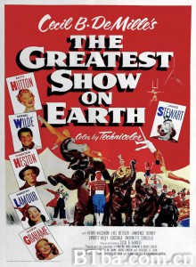 戏王之王/The Greatest Show on Earth 戏王之王/The Greatest Show on Earth-720p|1080p高清bt种子下载