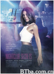 夜总会的秘密/Nightclub Secrets‎-720p|1080p高清bt种子下载