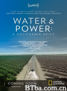水与电：一次加州大劫案/Water & Power: A California Heist‎-720p|1080p高清bt种子下载