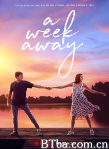 真情七日/A Week Away 真情七日/A Week Away-720p|1080p高清bt种子下载
