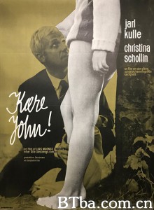绝交信/Käre John 绝交信/Käre John-720p|1080p高清bt种子下载