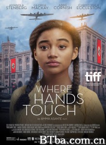 触碰的双手/觸得到的愛(台)/Where Hands Touch‎-720p|1080p高清bt种子下载