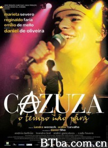 时间永不停止/Cazuza - O Tempo Não Pára 时间永不停止/Cazuza - O Tempo Não Pára-720p|1080p高清bt种子下载