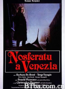 欲血威尼斯/Nosferatu a Venezia-720p|1080p高清bt种子下载