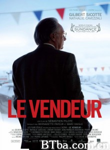 销售员/Le Vendeur‎-720p|1080p高清bt种子下载