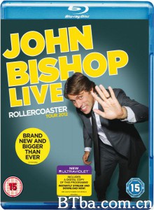 John Bishop Live: The Rollercoaster Tour‎