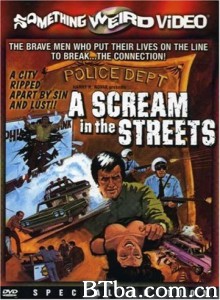 街边女郎/A Scream in the Streets‎-720p|1080p高清bt种子下载