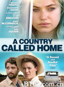 有处为家/A Country Called Home‎-720p|1080p高清bt种子下载