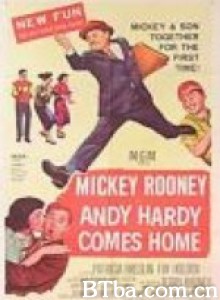 衣锦荣归/Andy Hardy Comes Home‎-720p|1080p高清bt种子下载