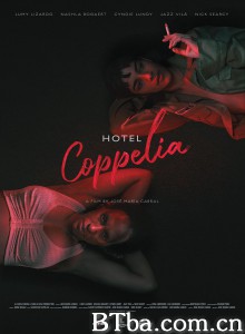 Hotel Coppelia Hotel Coppelia-720p|1080p高清bt种子下载