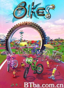 自行车总动员/单车总动员(台)/Bikes 自行车总动员/单车总动员(台)/Bikes-720p|1080p高清bt种子下载