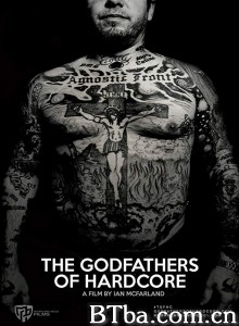 硬核教父/The Godfathers of Hardcore‎-720p|1080p高清bt种子下载