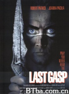 魔幻战神/Last Gasp‎-720p|1080p高清bt种子下载