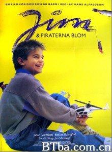 吉姆与海盗/Jim & piraterna Blom 吉姆与海盗/Jim & piraterna Blom-720p|1080p高清bt种子下载