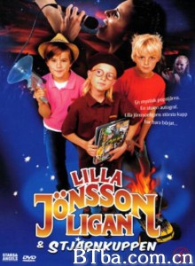 Lilla Jönssonligan och stjärnkuppen Lilla Jönssonligan och stjärnkuppen-720p|1080p高清bt种子下载