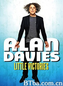 Alan Davies: Little Victories Alan Davies: Little Victories-720p|1080p高清bt种子下载