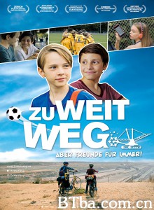 Zu weit weg‎-720p|1080p高清bt种子下载