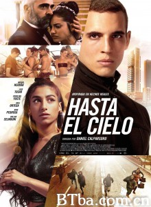 玩命巔峰/Hasta el cielo 玩命巔峰/Hasta el cielo-720p|1080p高清bt种子下载