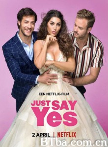 只要你愿意/Just Say Yes 只要你愿意/Just Say Yes-720p|1080p高清bt种子下载