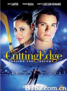 冰上奇缘3：追逐梦想/The Cutting Edge 3‎-720p|1080p高清bt种子下载
