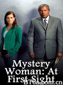 Mystery Woman: At First Sight Mystery Woman: At First Sight-720p|1080p高清bt种子下载
