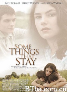止住的芬芳/Some Things That Stay 止住的芬芳/Some Things That Stay-720p|1080p高清bt种子下载